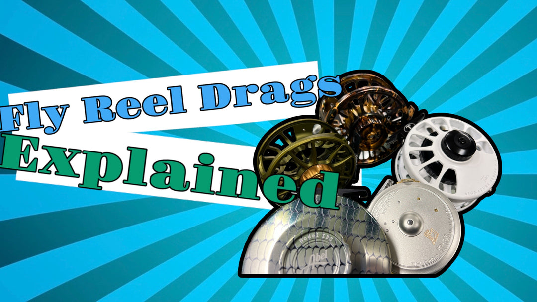 Fly Reel Drag System Designs Explained