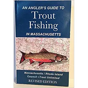 An Anglers Guide To Trout Fishing In Massachusetts – Bear's Den