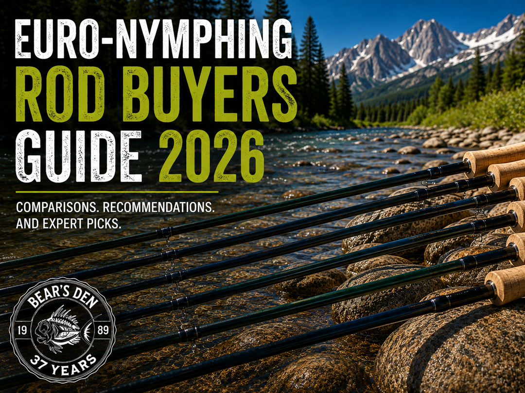The Bear’s Den 2026 Euro Nymphing Rod Buyers Guide