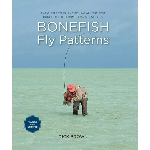 Bonefish Fly Patterns by Dick Brown