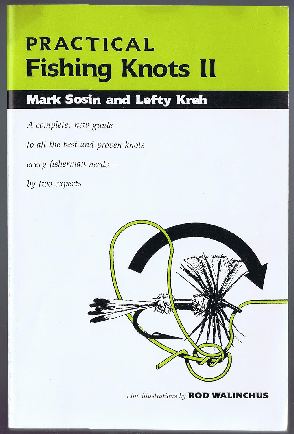 Practical Fishing Knots II