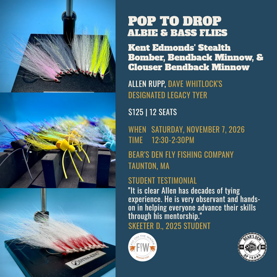 Pop to Drop: Flies for Albies &amp;  Bass With Allen Rupp (Saturday November 7, 2026 12:30pm-2:30pm)