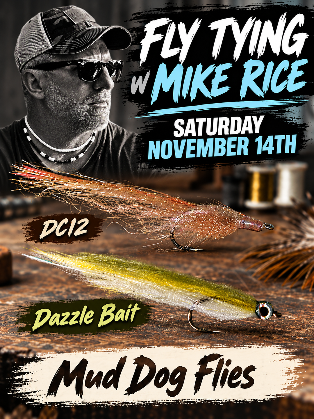 Mike Rice (Mud Dog Flies) Fly Tying Class (Saturday, Nov 14th from 12:30-3:30 (tentative))