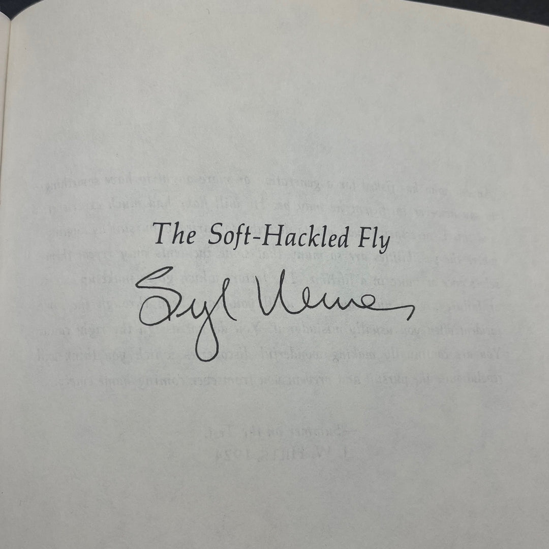 The Soft-Hackled Fly, Signed Copy (Nemes)