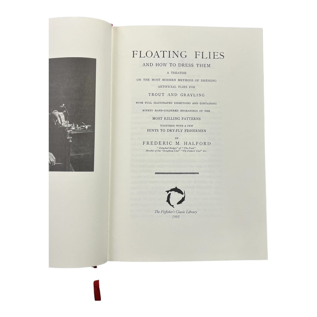 Floating Flies and How to Dress Them (Halford)