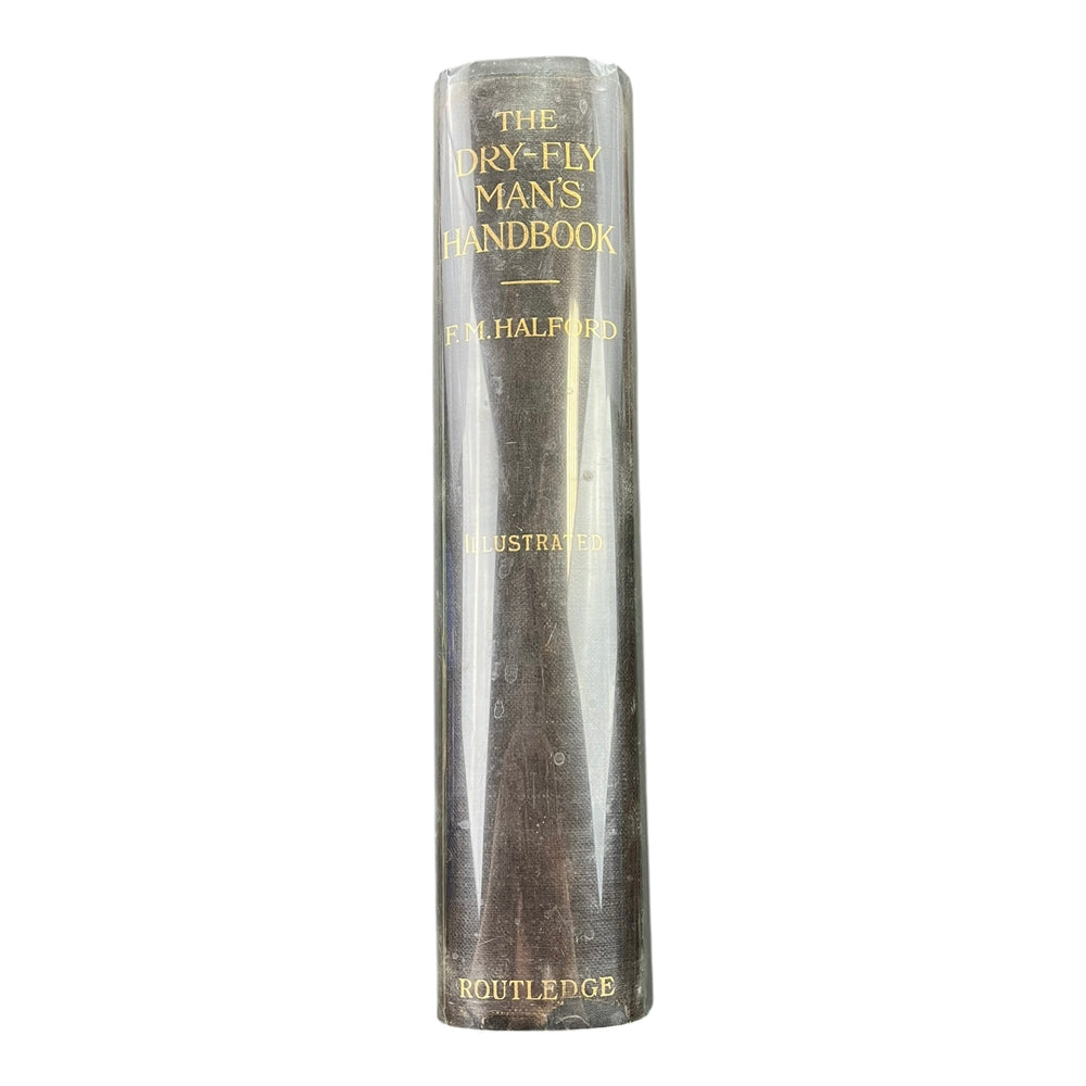 The Dry Fly Man’s Handbook (Halford)