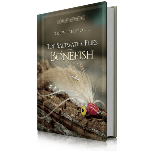 Top Saltwater Flies: Bonefish, by Drew Chicone
