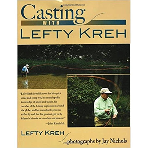 Casting With Lefty Kreh